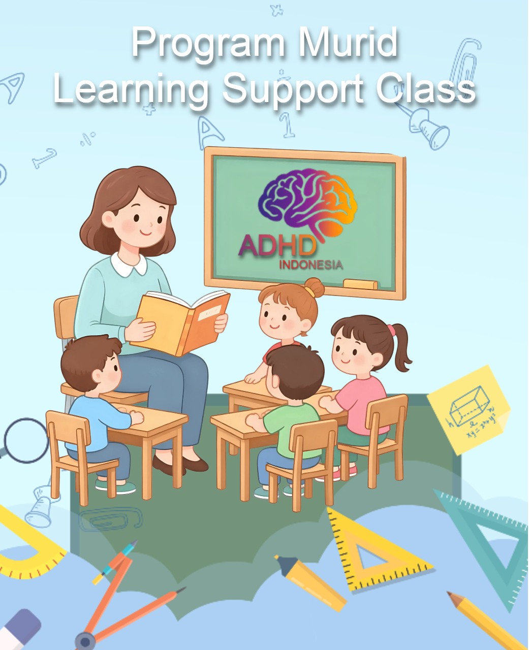 Program ADHD Indonesia Provinsi Sulawesi Tenggara Kelas Pendampingan Belajar (Learning Support Class)