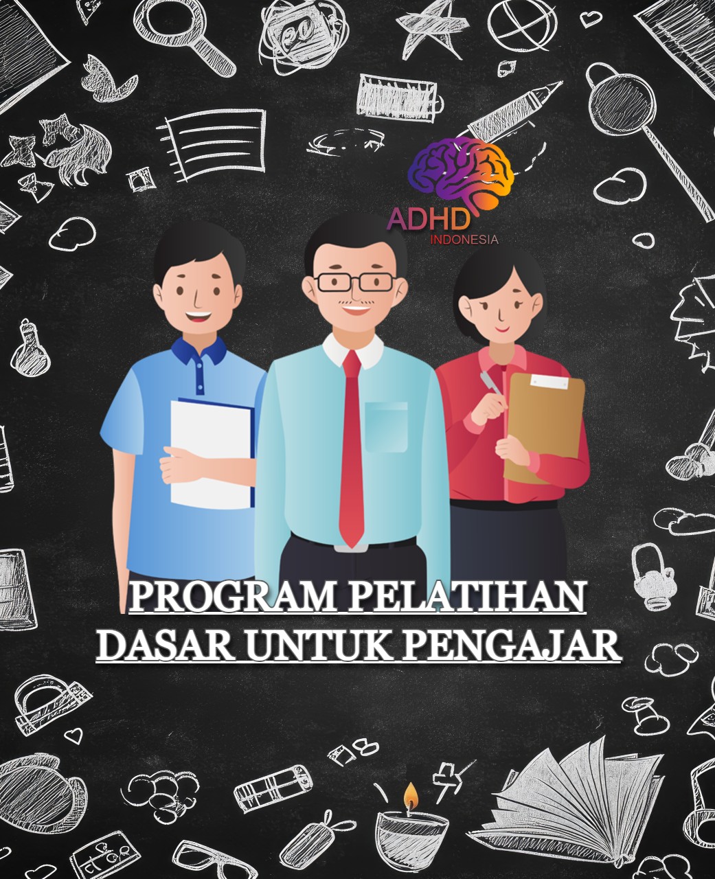 Pelatihan Dasar Pengajar ADHD Indonesia Provinsi Sulawesi Tenggara