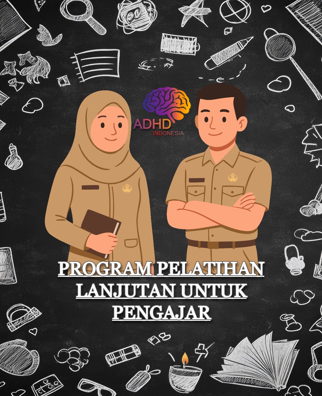 Program Pelatihan Lanjutan Pengajar ADHD Indonesia Provinsi Sulawesi Tenggara